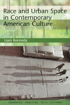 Book cover for Race and Urban Space in American Culture