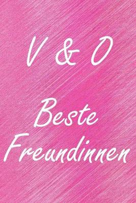 Book cover for V & O. Beste Freundinnen