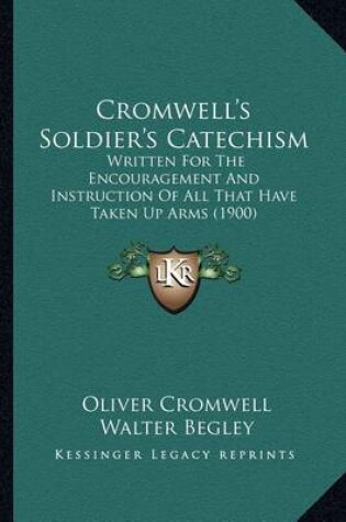 Cover of Cromwell's Soldier's Catechism