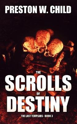 Cover of The Scrolls of Destiny