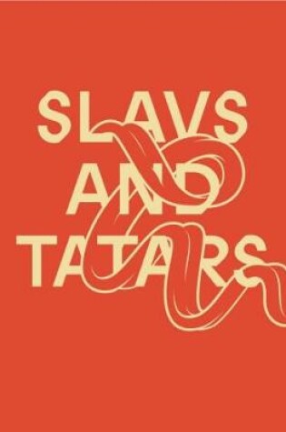 Cover of Slavs and Tatars