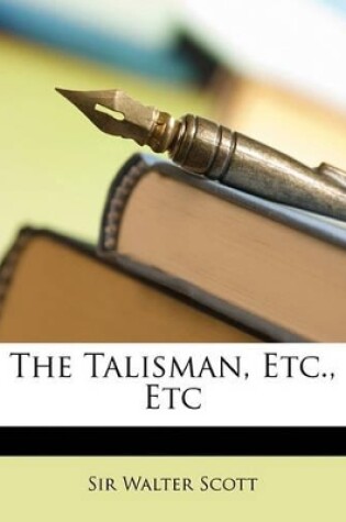 Cover of The Talisman, Etc., Etc