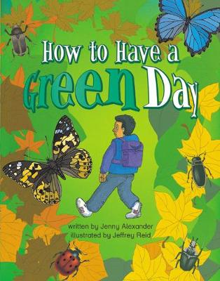 Book cover for How to have a Green Day Info Trail Competent Book 6