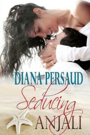 Cover of Seducing Anjali