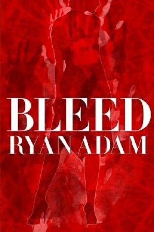 Cover of Bleed