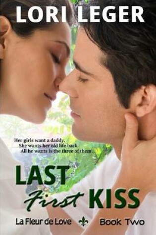 Cover of Last First Kiss