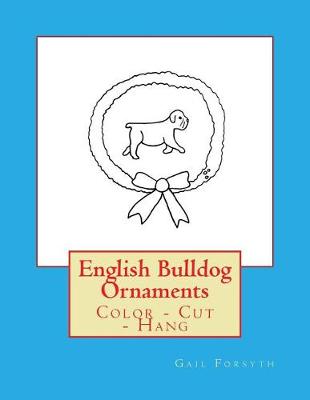 Book cover for English Bulldog Ornaments