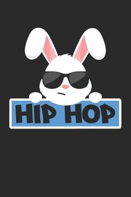Book cover for Funny Easter Hip Hop Easter Bunny With Sunglasses - Easter Journal - Easter Notebook - Easter Diary