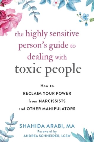 Cover of The Highly Sensitive Person's Guide to Dealing with Toxic People