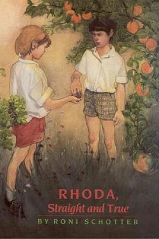 Cover of Rhoda, Straight and True