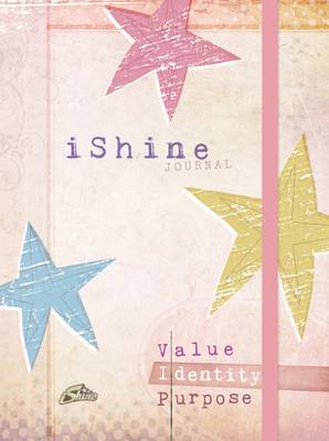 Cover of Journal: I Shine Value/Identity/Purpose (Elastic Band Book Marker)