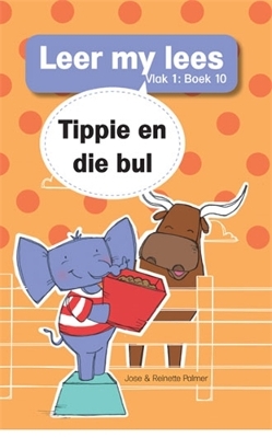 Cover of Leer my lees (Vlak 1 Boek 10): Tippie en die bul