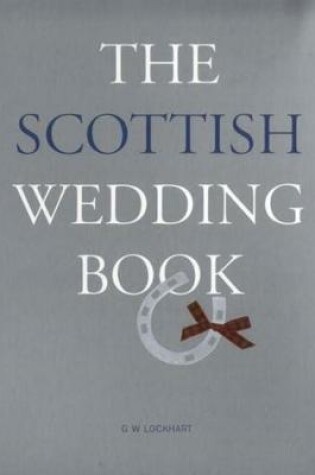 Cover of The Scottish Wedding Book