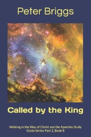 Cover of Called by the King