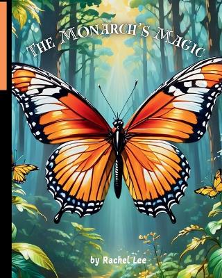 Cover of The Monarch's Magic