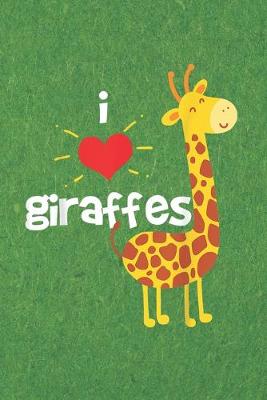 Book cover for I Love giraffes