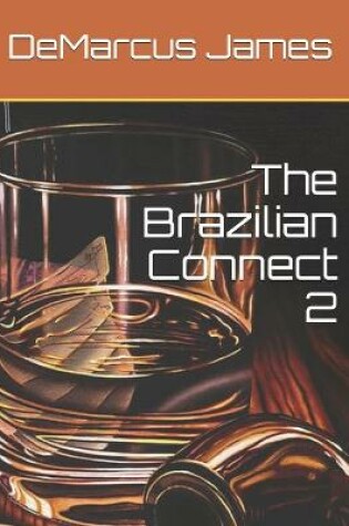 Cover of The Brazilian Connect 2