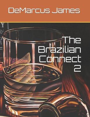 Book cover for The Brazilian Connect 2