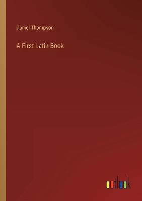 Book cover for A First Latin Book