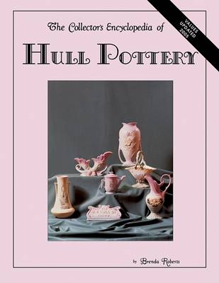 Book cover for Collectors Encyclopedia of Hull Pottery