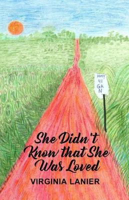 Book cover for She Didn't Know That She Was Loved