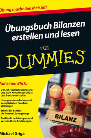 Cover of Übungsbuch Bilanzen erstellen und lesen für Dummies