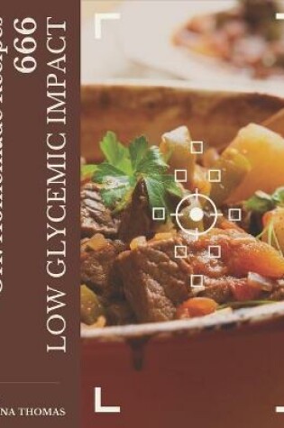 Cover of Oh! 666 Homemade Low Glycemic Impact Recipes