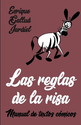 Book cover for Las reglas de la risa