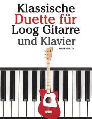 Book cover for Klassische Duette F r Loog Gitarre Und Klavier