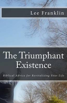 Book cover for The Triumphant Existence