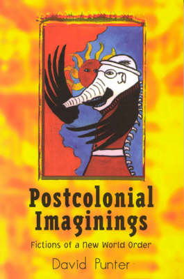 Book cover for Postcolonial Imaginings