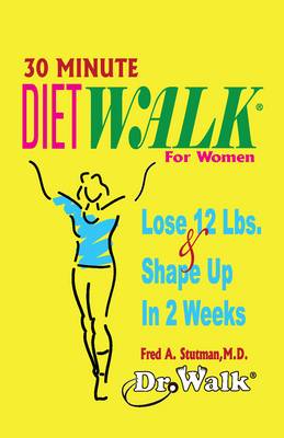 Book cover for 30 Minute Dietwalk for Women