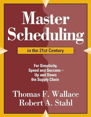 Book cover for Master Scheduling in the 21st Century