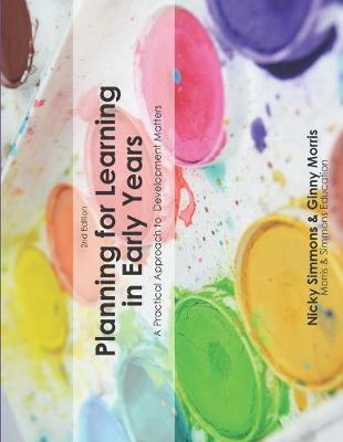 Book cover for Planning For Learning in Early Years (2nd Ed.)