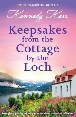 Cover of Keepsakes from the Cottage by the Loch