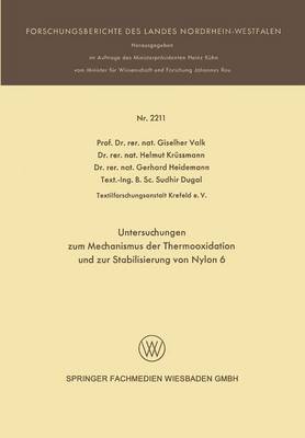 Book cover for Untersuchungen Zum Mechanismus Der Thermooxidation Und Zur Stabilisierung Von Nylon 6