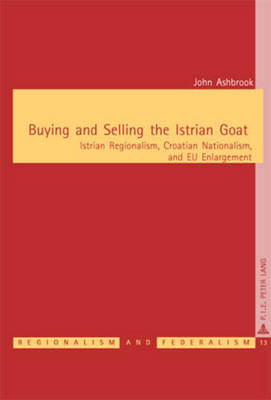 Book cover for Buying and Selling the Istrian Goat