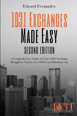 Book cover for 1031 Exchanges Made Easy