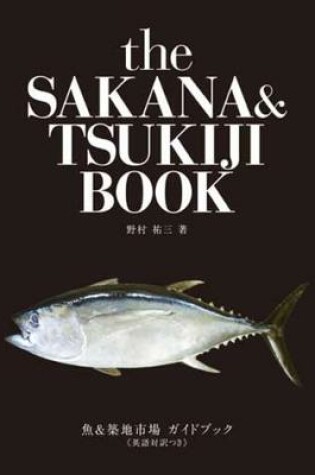 Cover of The Sakana and Tsukiji Book