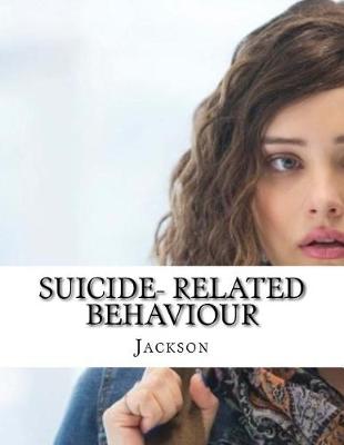 Book cover for Suicide- Related Behaviour