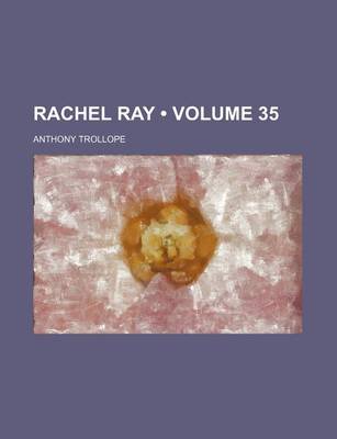 Book cover for Rachel Ray (Volume 35)