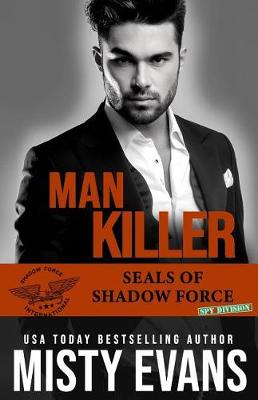 Cover of Man Killer, SEALs of Shadow Force