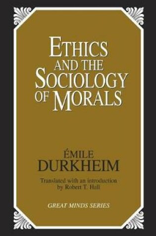 Cover of Ethics and the Sociology of Morals