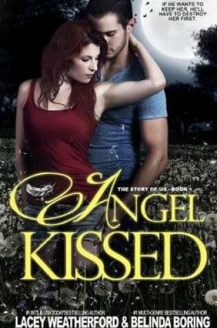 Cover of Angel Kissed