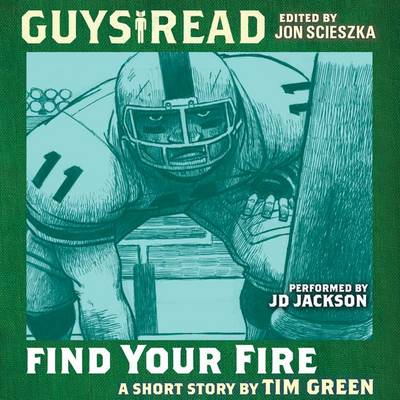 Book cover for Guys Read: Find Your Fire