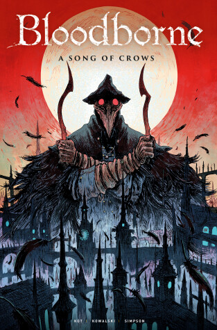 Book cover for Bloodborne Vol. 3: A Song Of Crows (Graphic Novel)