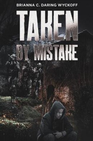 Cover of Taken by Mistake