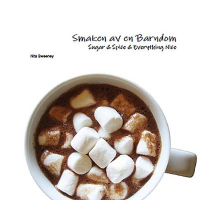 Book cover for Smaken Av En Barndom