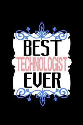 Book cover for Best technologist ever