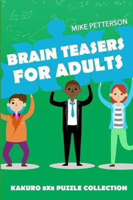 Book cover for Brain Teasers For Adults